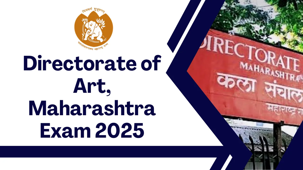 Directorate of Art, Maharashtra Exam 2025