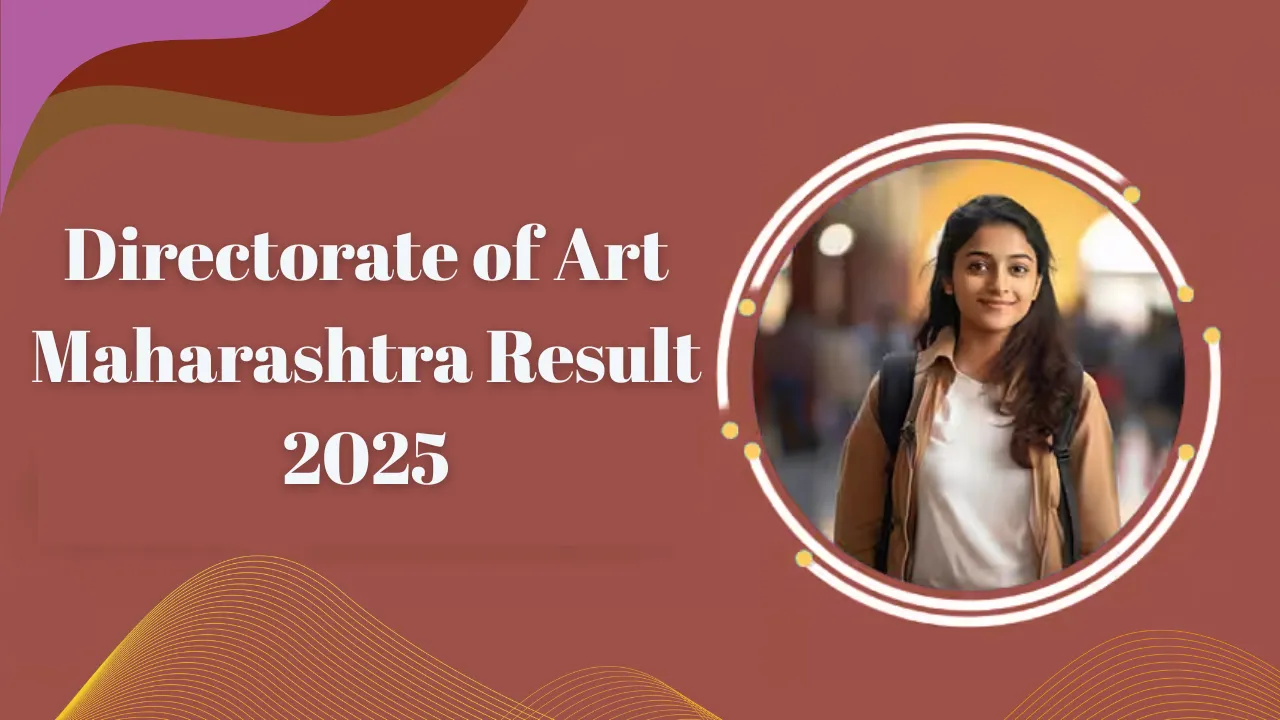 Directorate of Art Maharashtra Result 2025